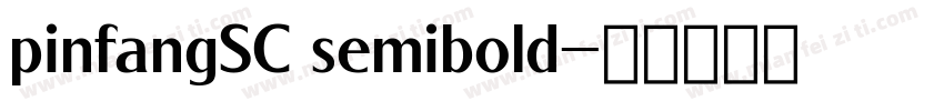 pinfangSC semibold字体转换